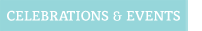 Celebrations & Events